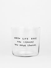 Carica l'immagine nel visualizzatore di Gallery, Bicchiere When Life gives you Lemons - size M
