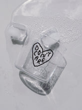 Carica l'immagine nel visualizzatore di Gallery, Bicchiere Don’t care - size M