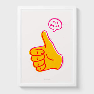 Just Cool Design - Stampa Artistica I’ll Be Ok
