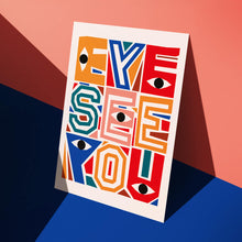 Carica l'immagine nel visualizzatore di Gallery, Redy. - Stampa Illustrazione Eye See You
