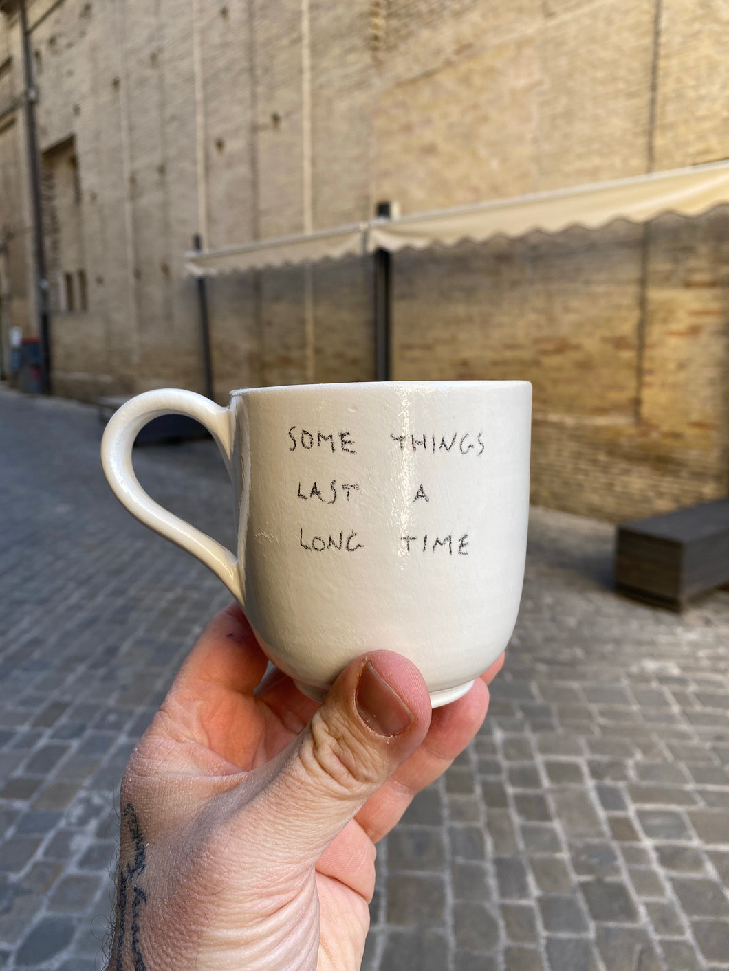Tazza mug Some things last a long time