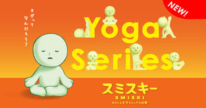 Smiski - Nuova serie YOGA